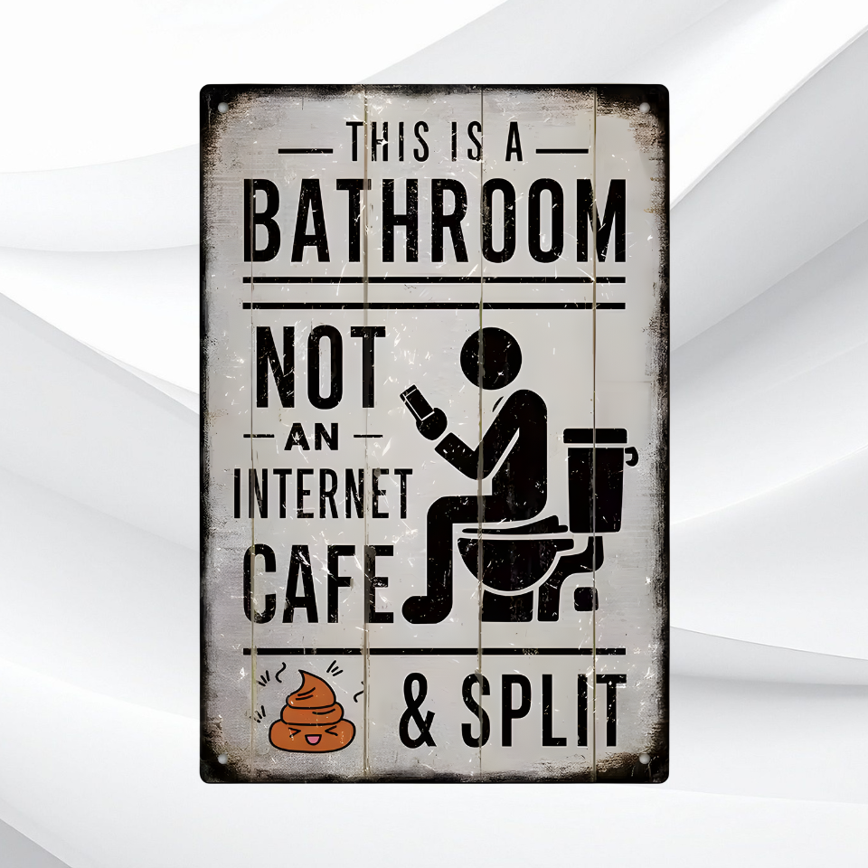  Vintage Metal Tin Sign, This Is A Bathroom Not An Internet Cafe & Split, Wall Art Decor for Home Farmhouse Washroom Bathroom