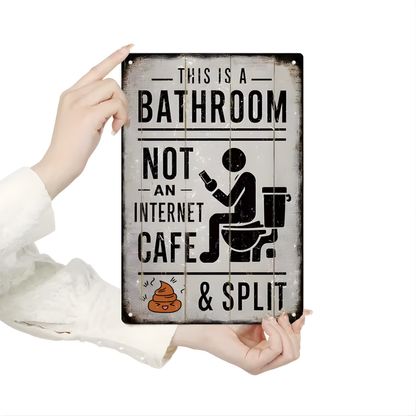  Vintage Metal Tin Sign, This Is A Bathroom Not An Internet Cafe & Split, Wall Art Decor for Home Farmhouse Washroom Bathroom