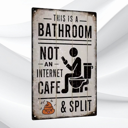  Vintage Metal Tin Sign, This Is A Bathroom Not An Internet Cafe & Split, Wall Art Decor for Home Farmhouse Washroom Bathroom